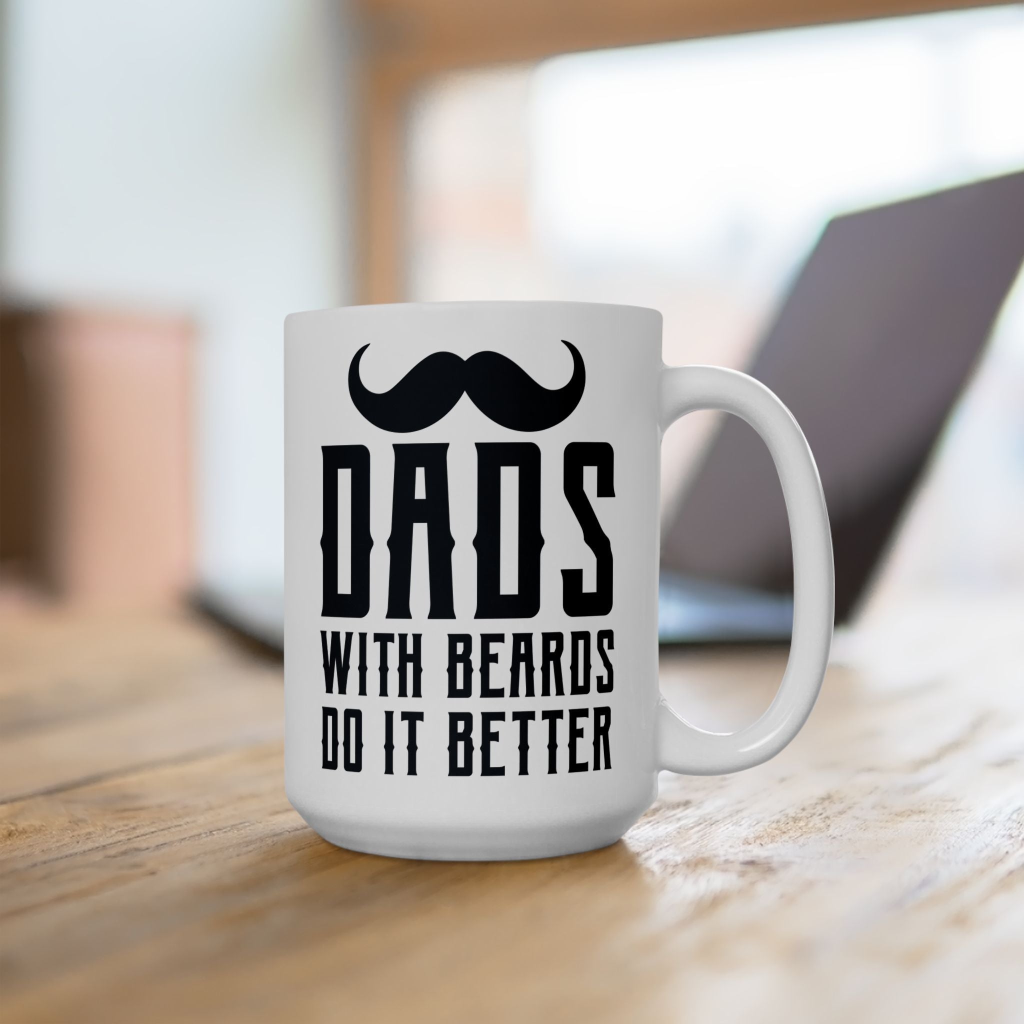 Dads With Beards Better Mug