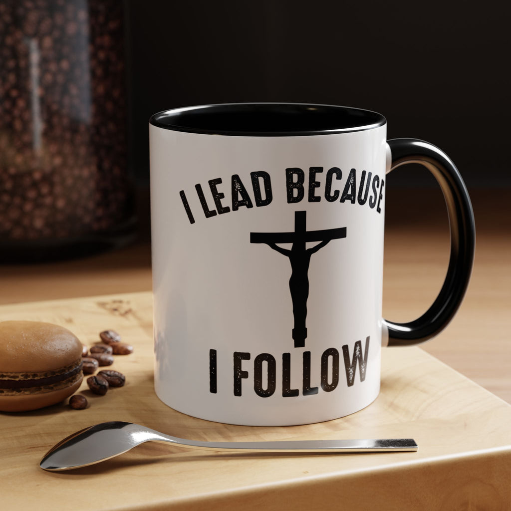 I Lead Because I Follow Mug