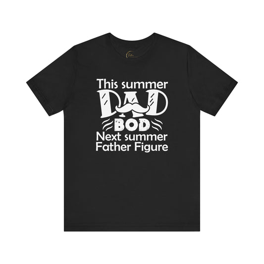 Dad Bod Father Figure T-shirt