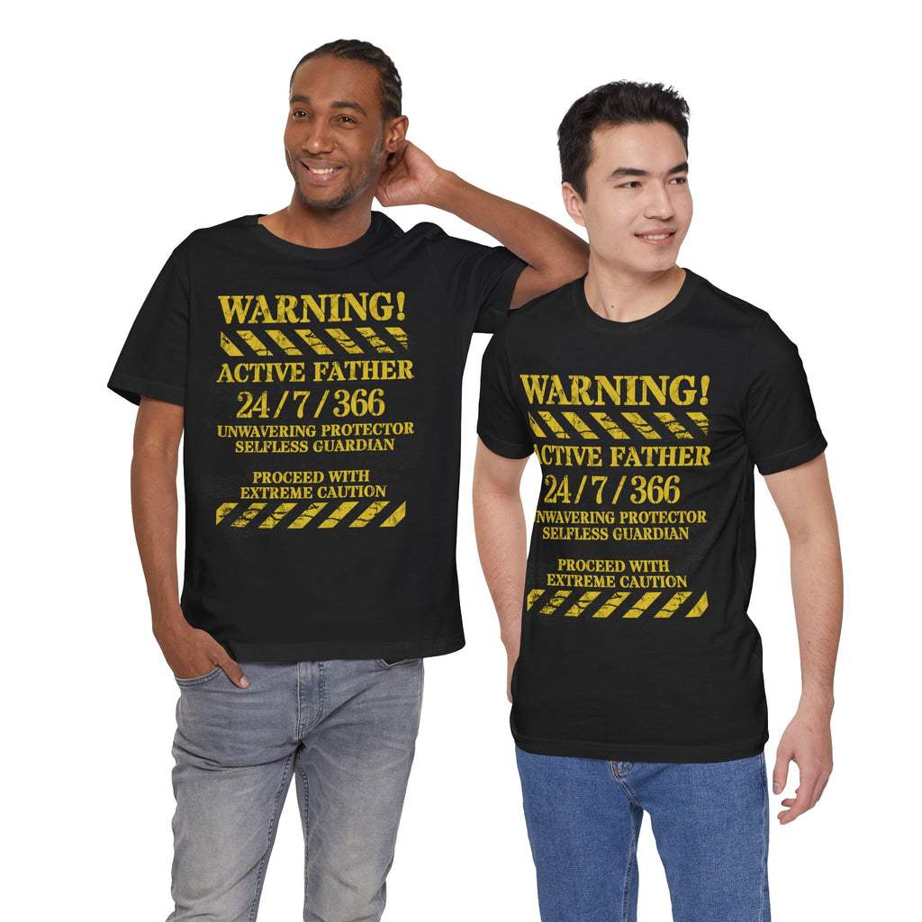 Warning Active Father Tee