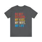 Do Not Disturb T-Shirt