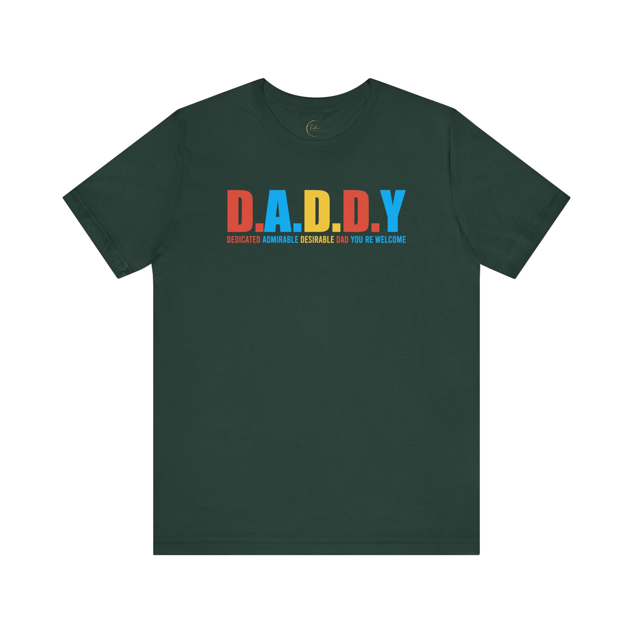 D.A.D.D.Y T-Shirt