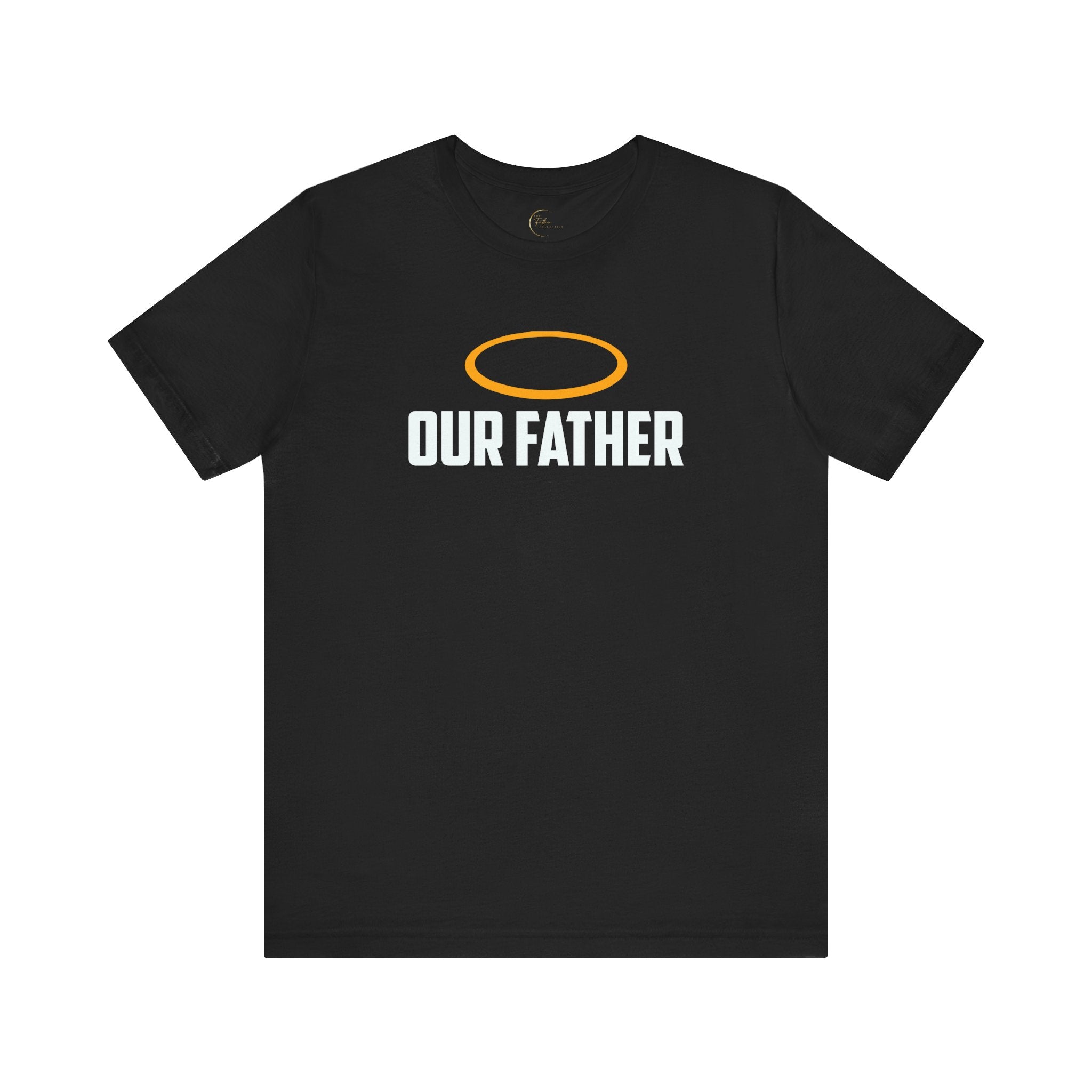Our Father T-Shirt