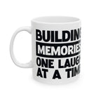 Building Memories Ceramic Mug