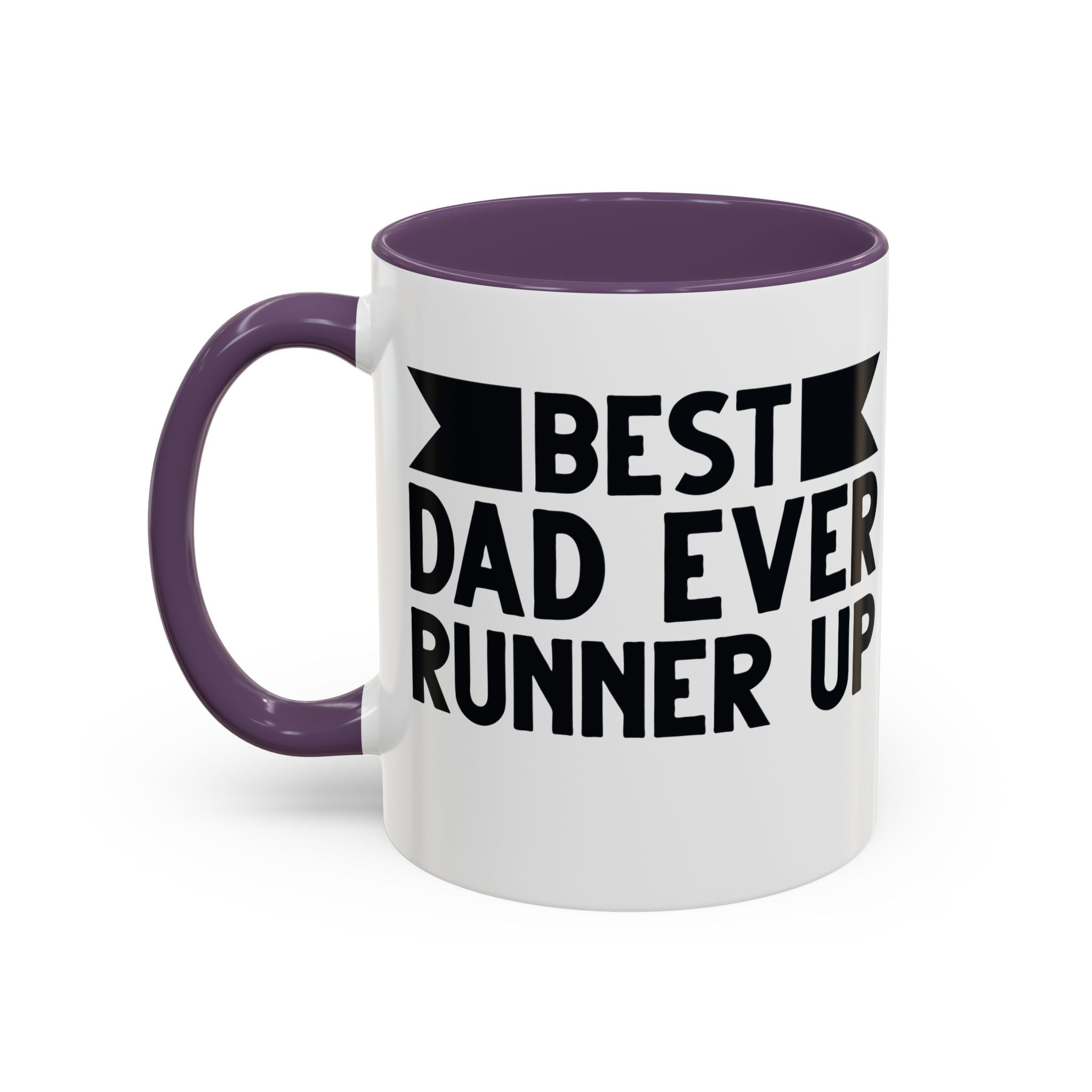 Best Dad Ever Runner Up Mug