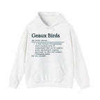 Geaux Birds Hooded Sweatshirt