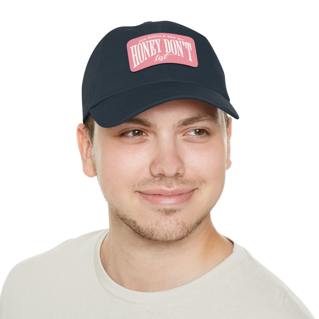 Honey Don't List Leather Patch Dad Cap