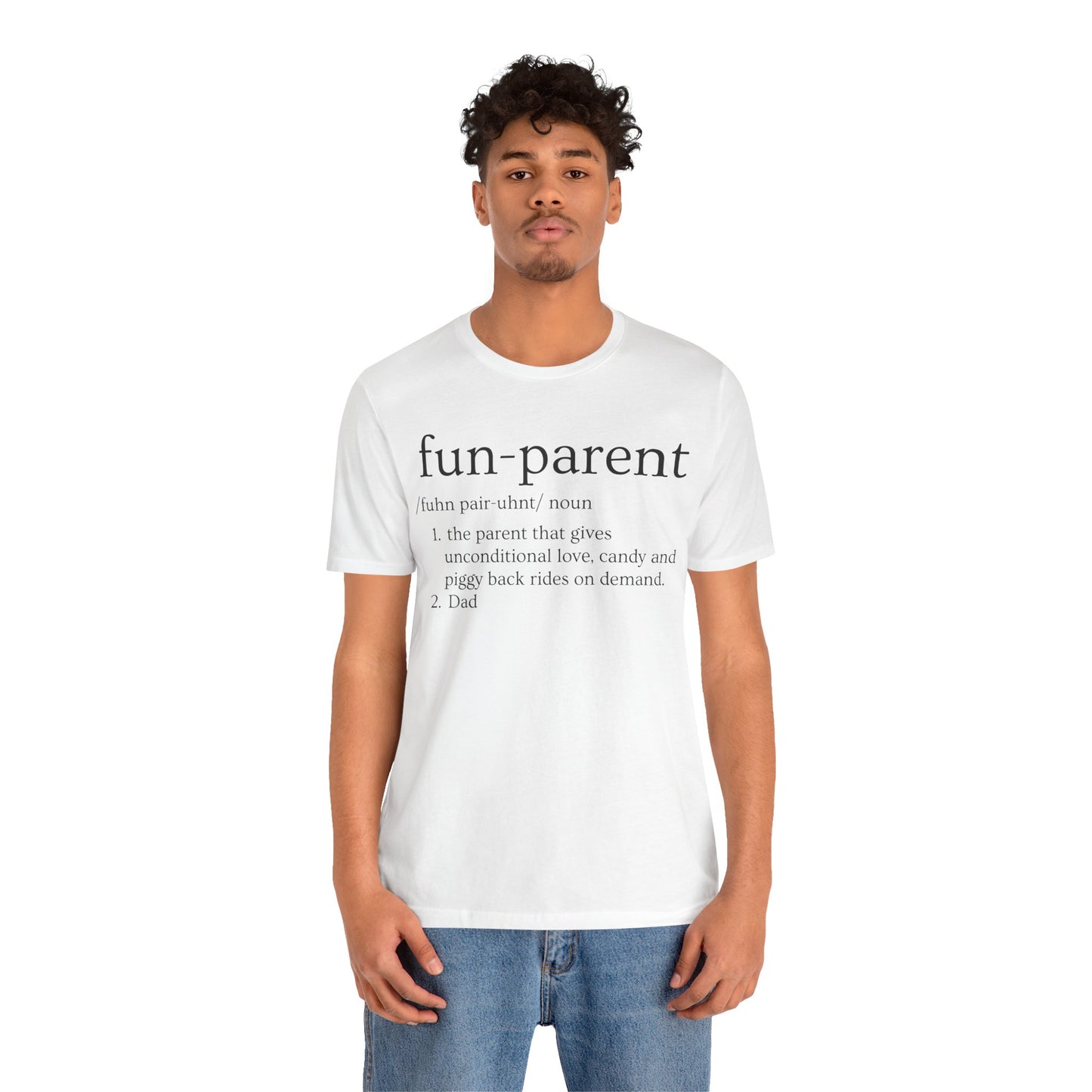 Fun Parent Definition T-Shirt