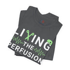Perfusionist Life T-Shirt — "Living the Perfusion Life" Medical Heartbeat Tee