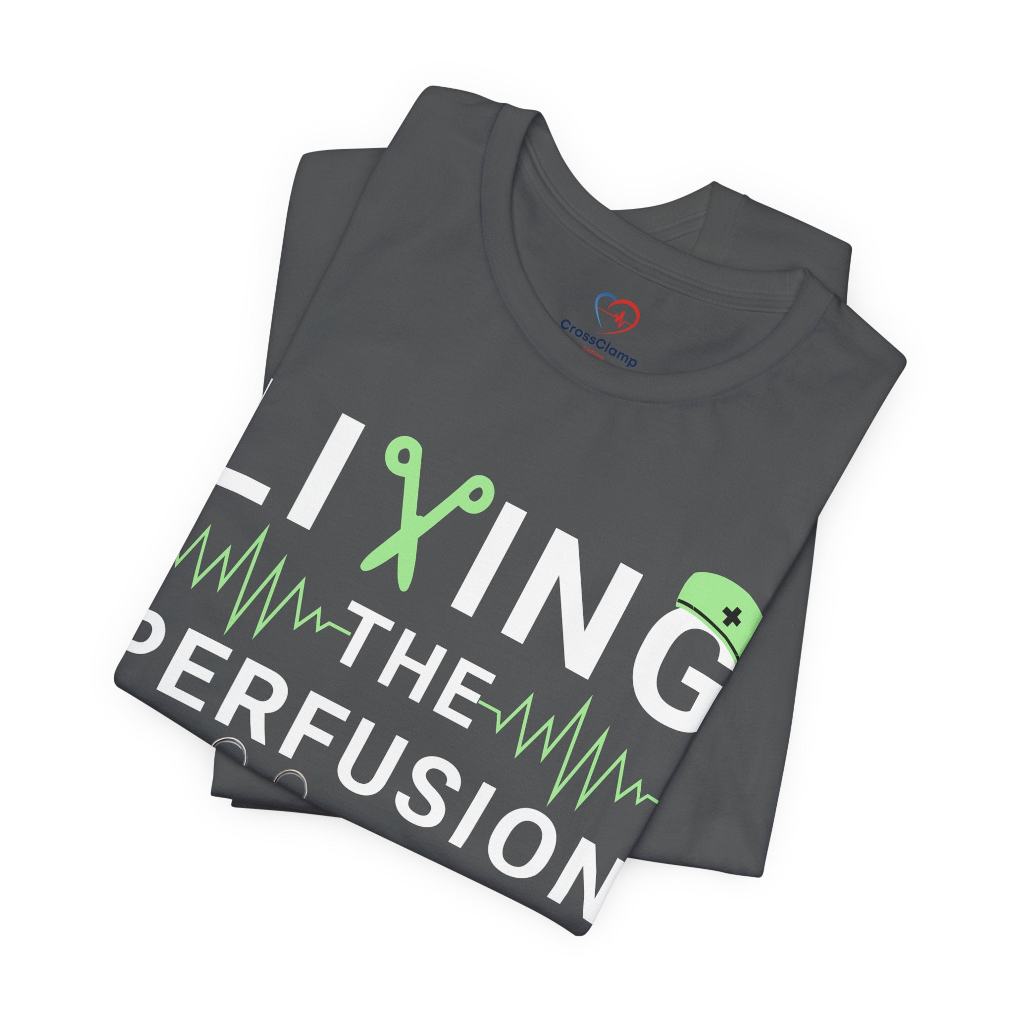 Perfusionist Life T-Shirt — "Living the Perfusion Life" Medical Heartbeat Tee