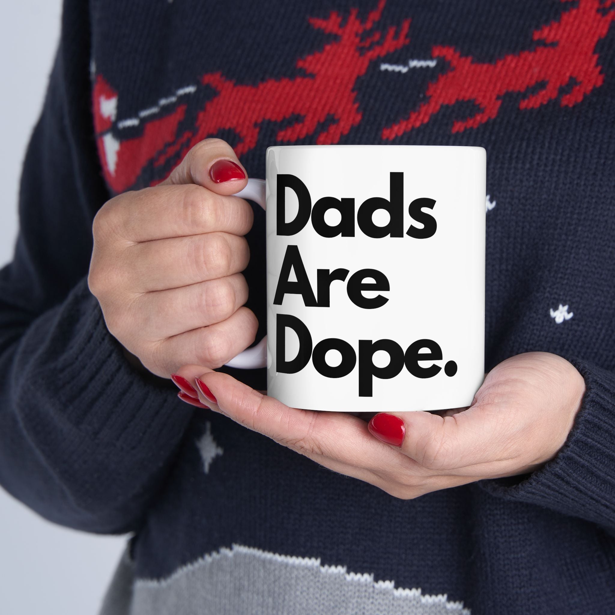 Dads Are Dope Mug
