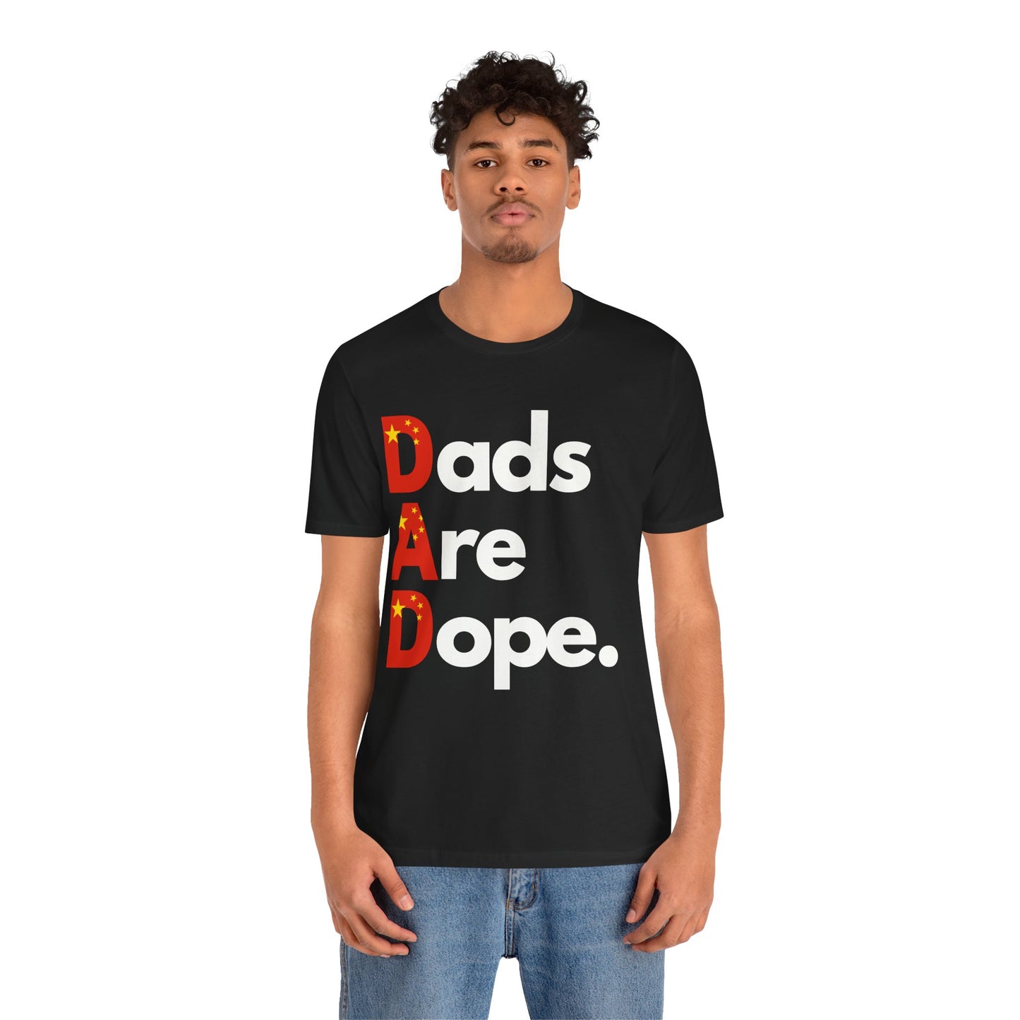 Dads are Dope -China T Shirt