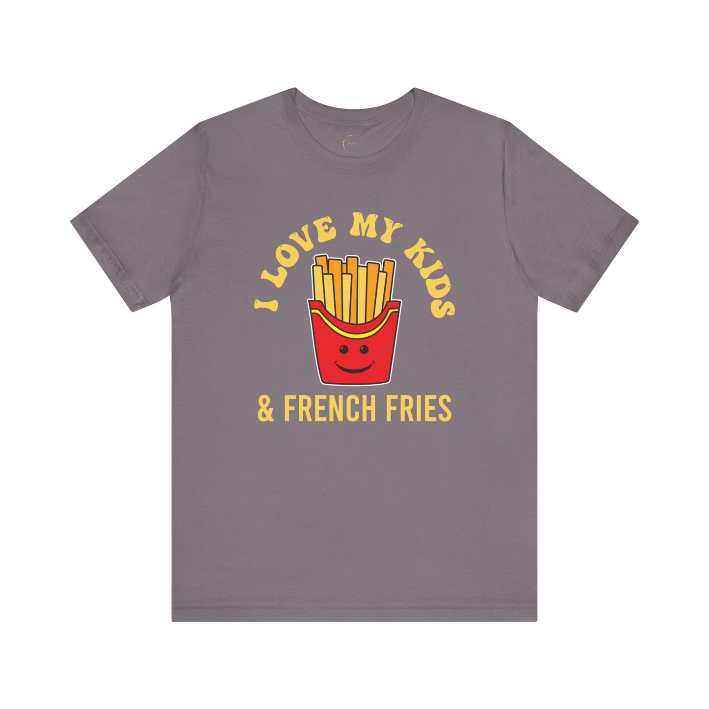 I Love My Kids & French Fries T-Shirt