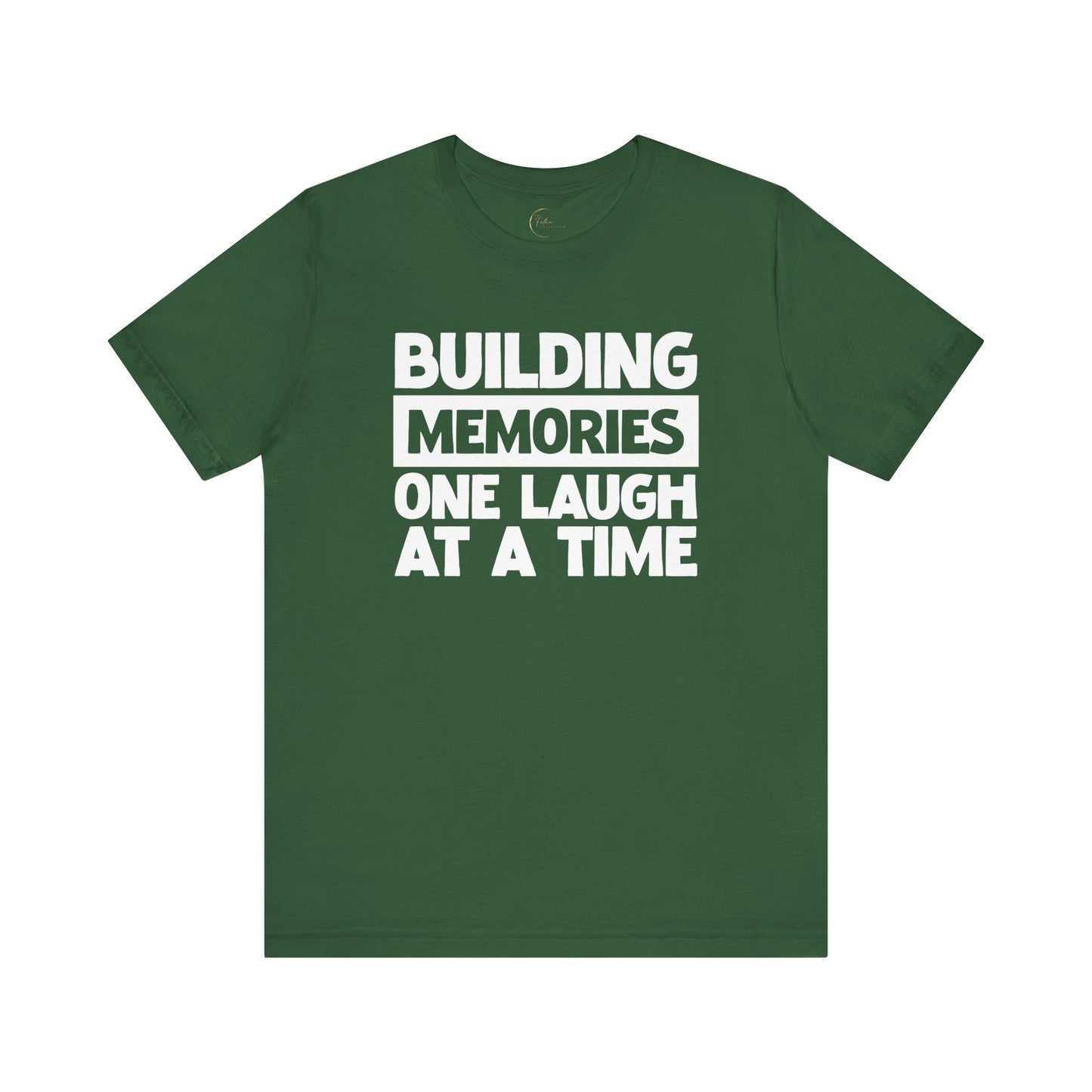 Building Memories T-Shirt