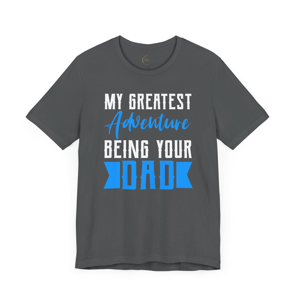 Greatest Adventure T-Shirt