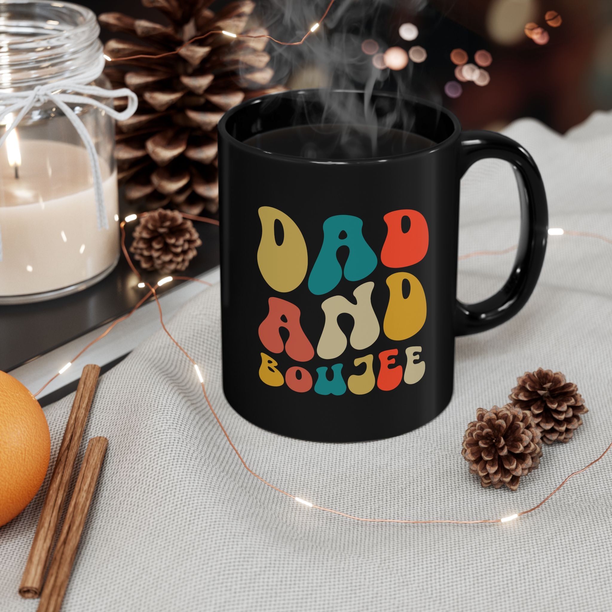 Dad and Boujee Mug