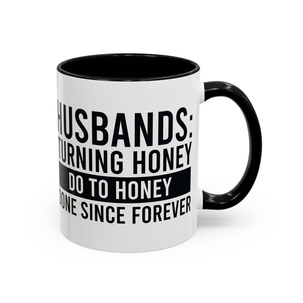 Husband Honey Do Mug