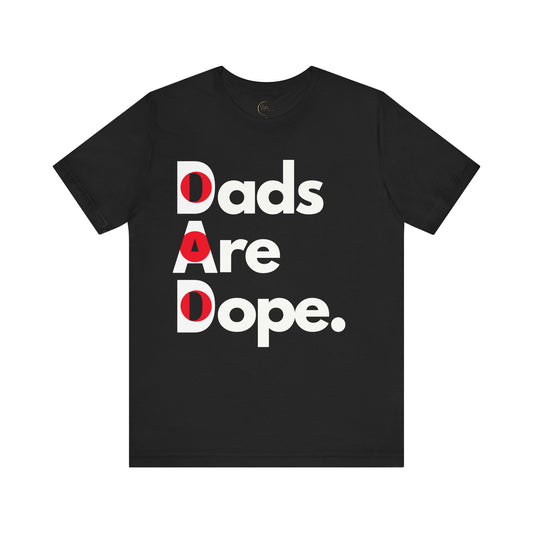 Dads Are Dope - Japan Flag T Shirt