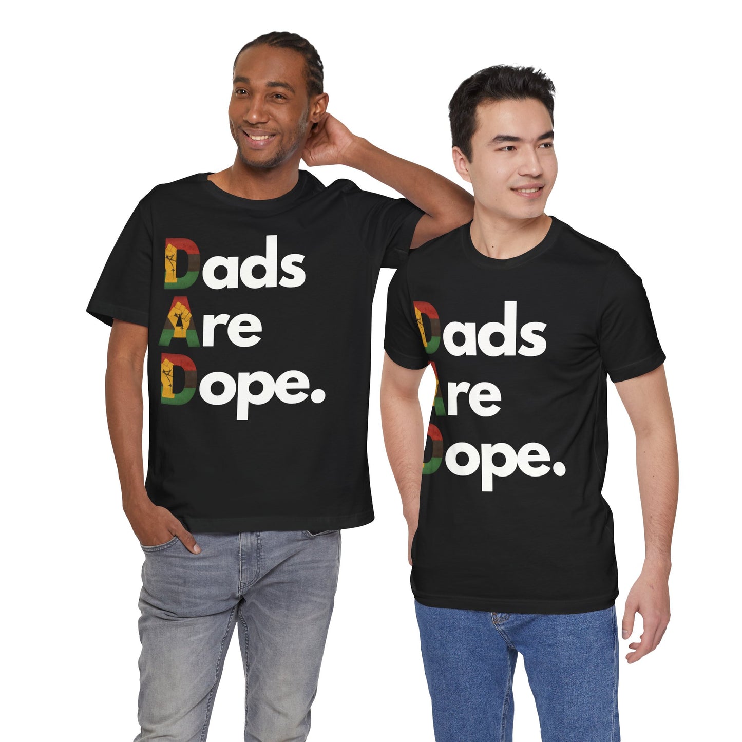 Dads Are Dope - Pan African Fist T-shirt