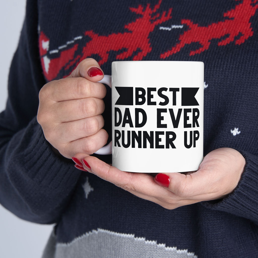 Best Dad Ever Runner Up Mug