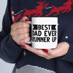 Best Dad Ever Runner Up Mug