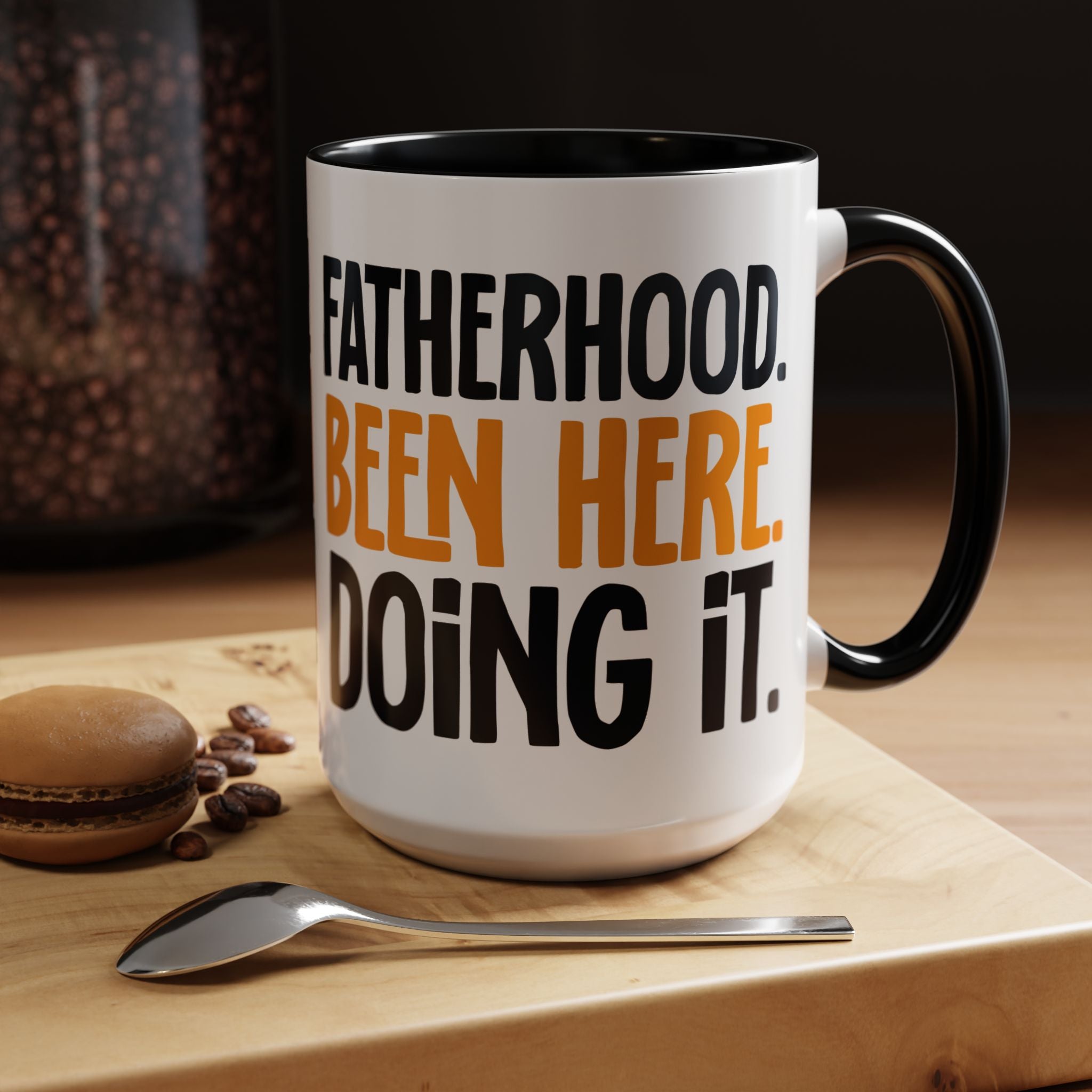 Fatherhood Been Here Doing it Coffee Mug, Dad Mug, Father's Day Gift, Funny Dad Mug, Gift for New Dad, Dad Birthday Present