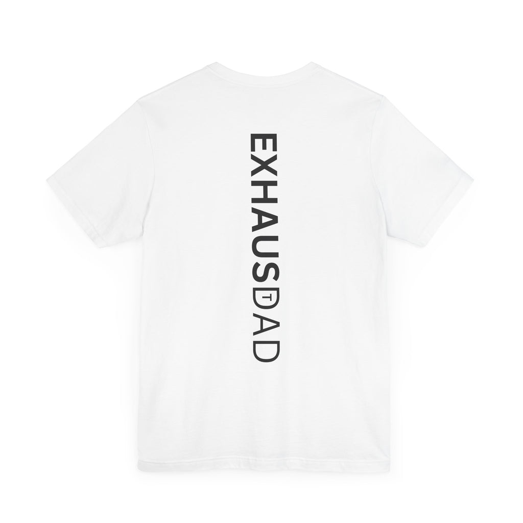 ExhausDAD Tee Shirt