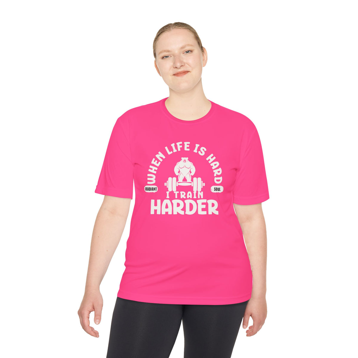 When Life Is Hard Train Harder Tee — Dry Wick Tee