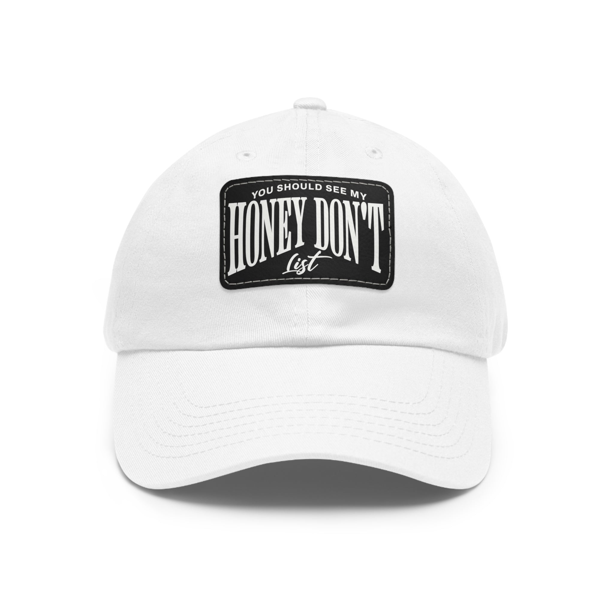 Honey Don't List Leather Patch Dad Cap