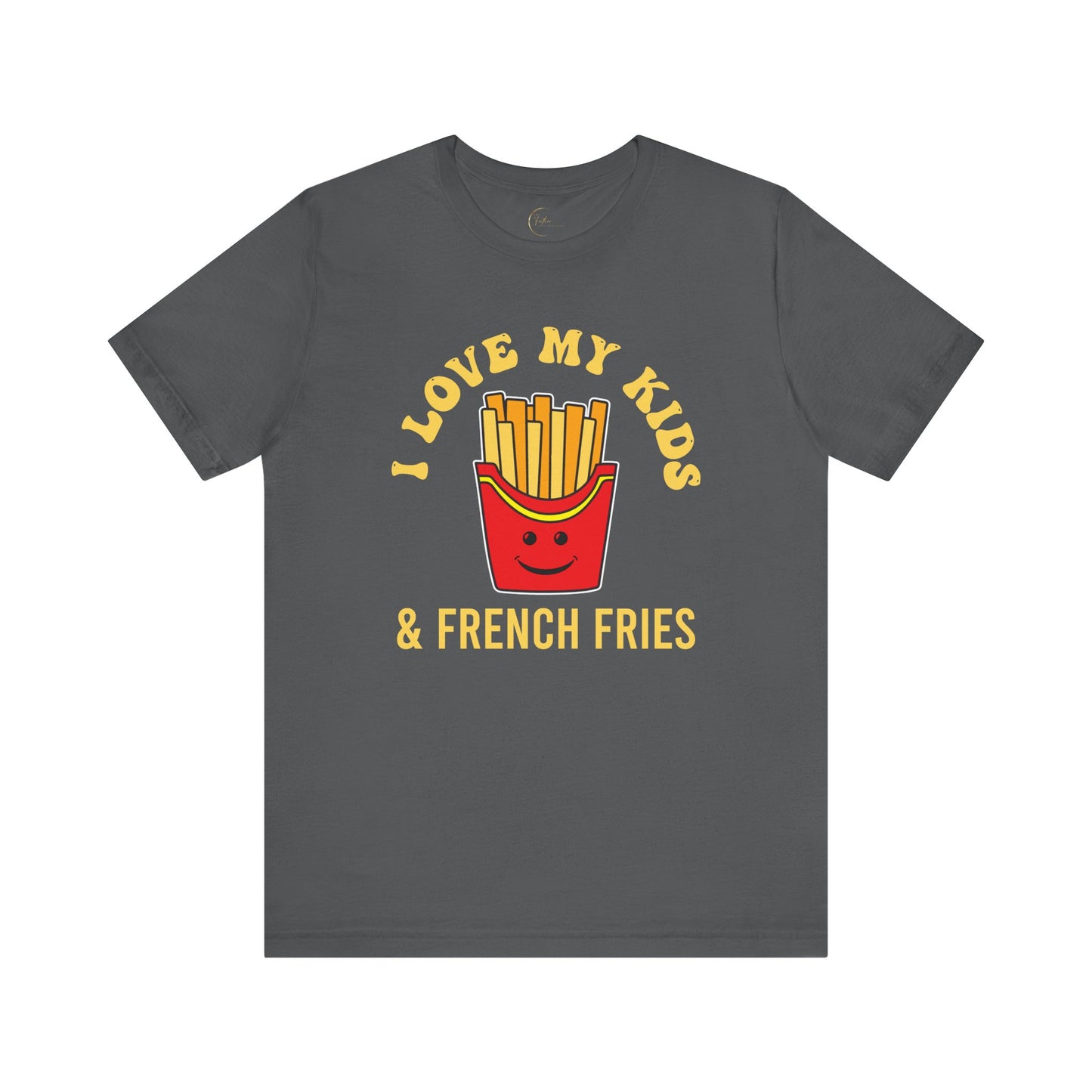 I Love My Kids & French Fries T-Shirt