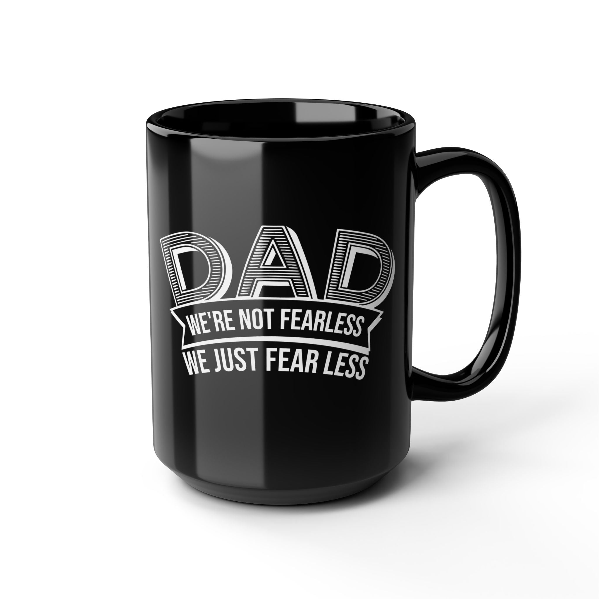 Fearless Dad Mug