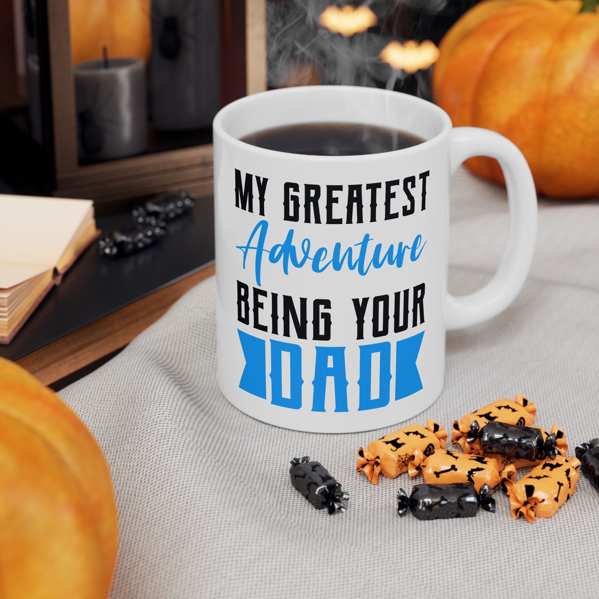 My Greatest Adventure is being your dad Mug