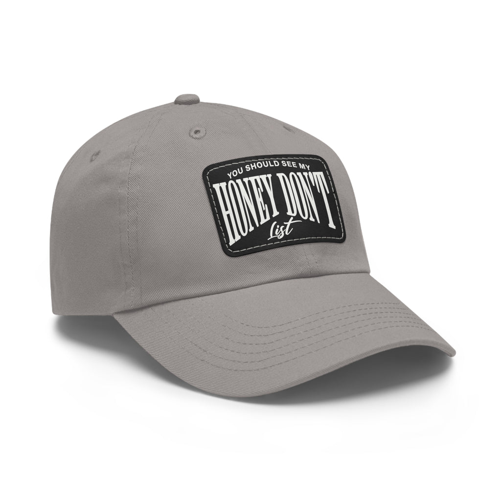 Honey Don't List Leather Patch Dad Cap