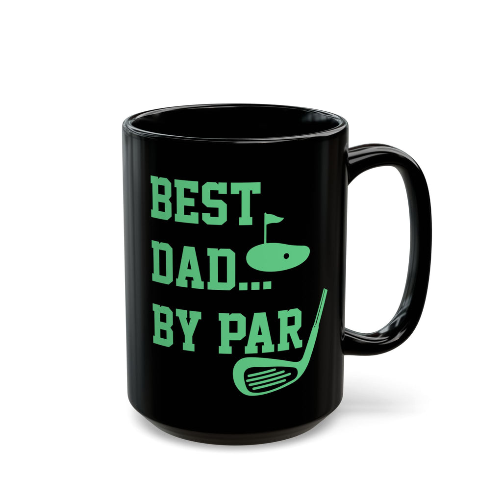 Best Dad By Par Golf Mug