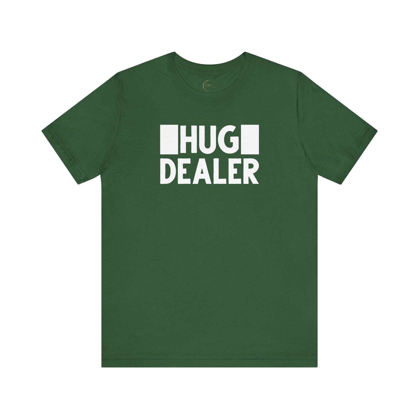 Hug Dealer T-Shirt