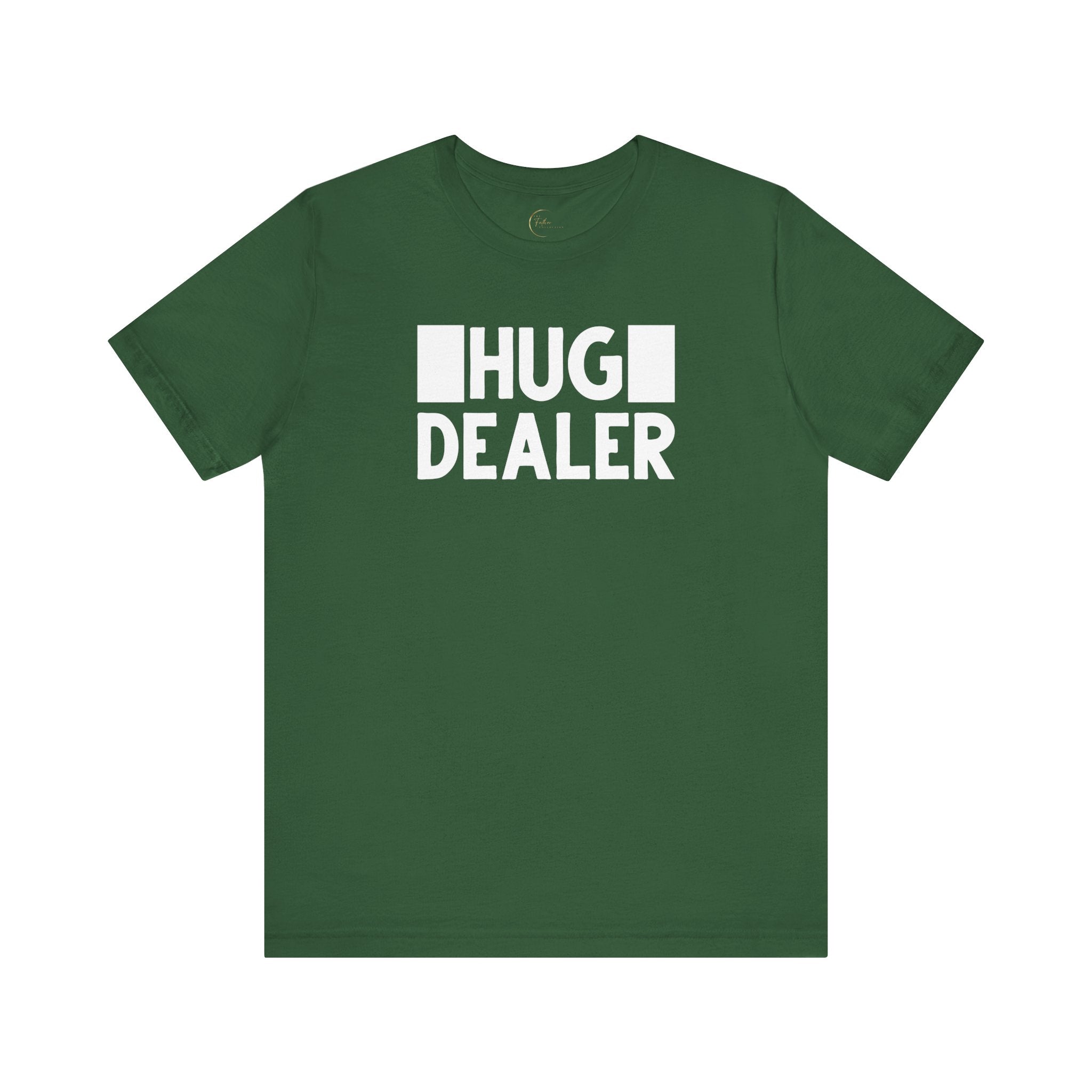 Hug Dealer T-Shirt