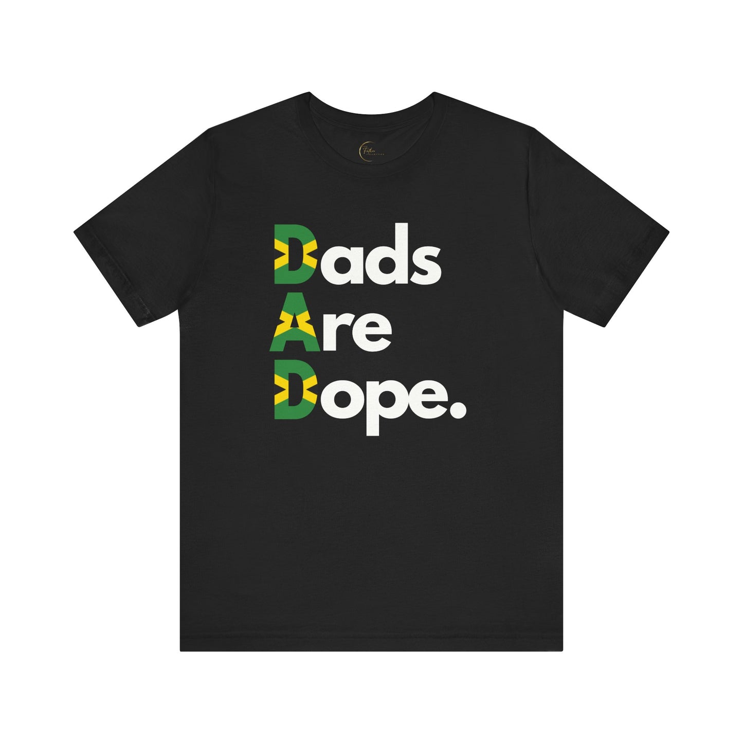 Dads Are Dope - Jamaica