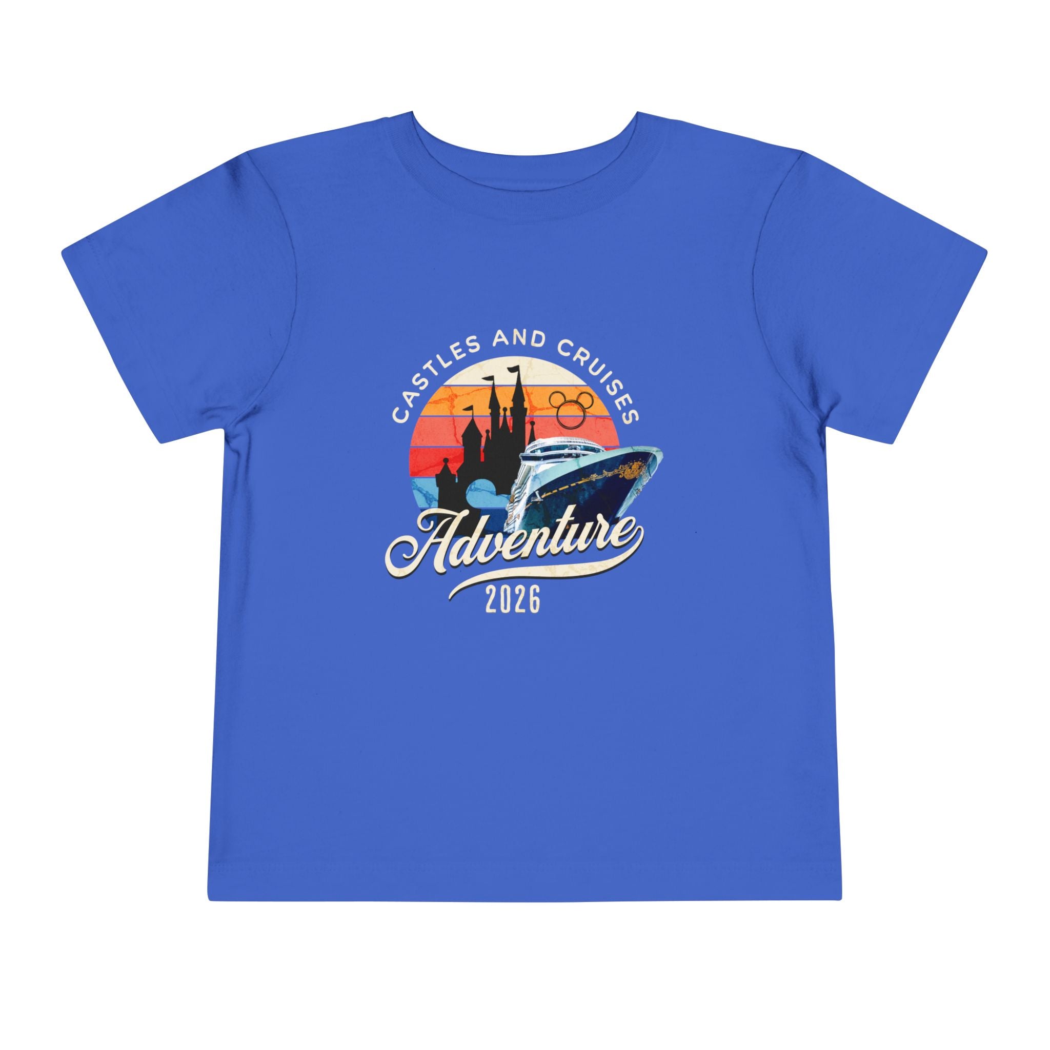 Toddler Tee — 'Castles and Cruises Adventure 2026' Vacation Shirt Custom Order for Cecelia