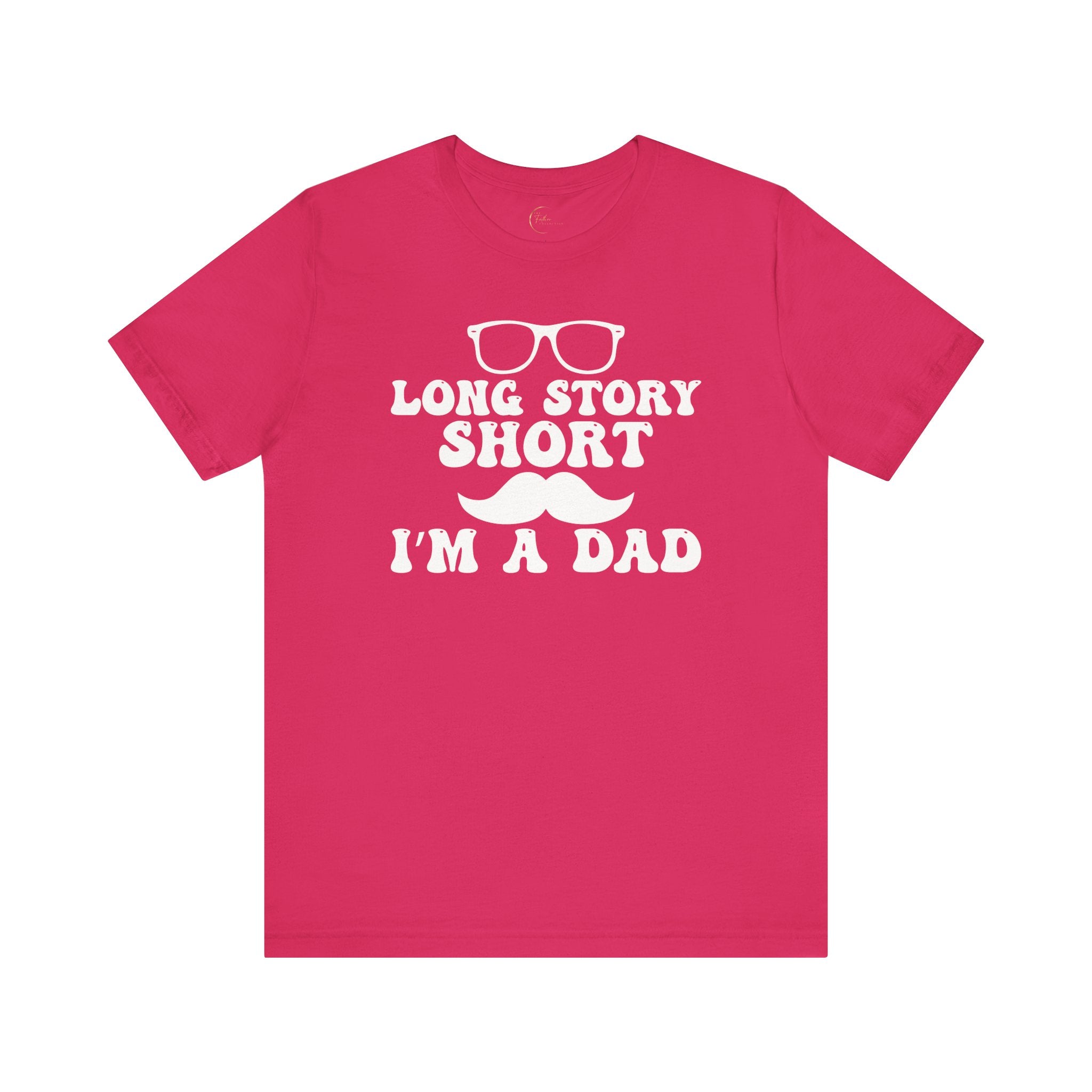 Long Story Short Dad T-Shirt