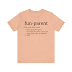 Fun Parent Definition T-Shirt