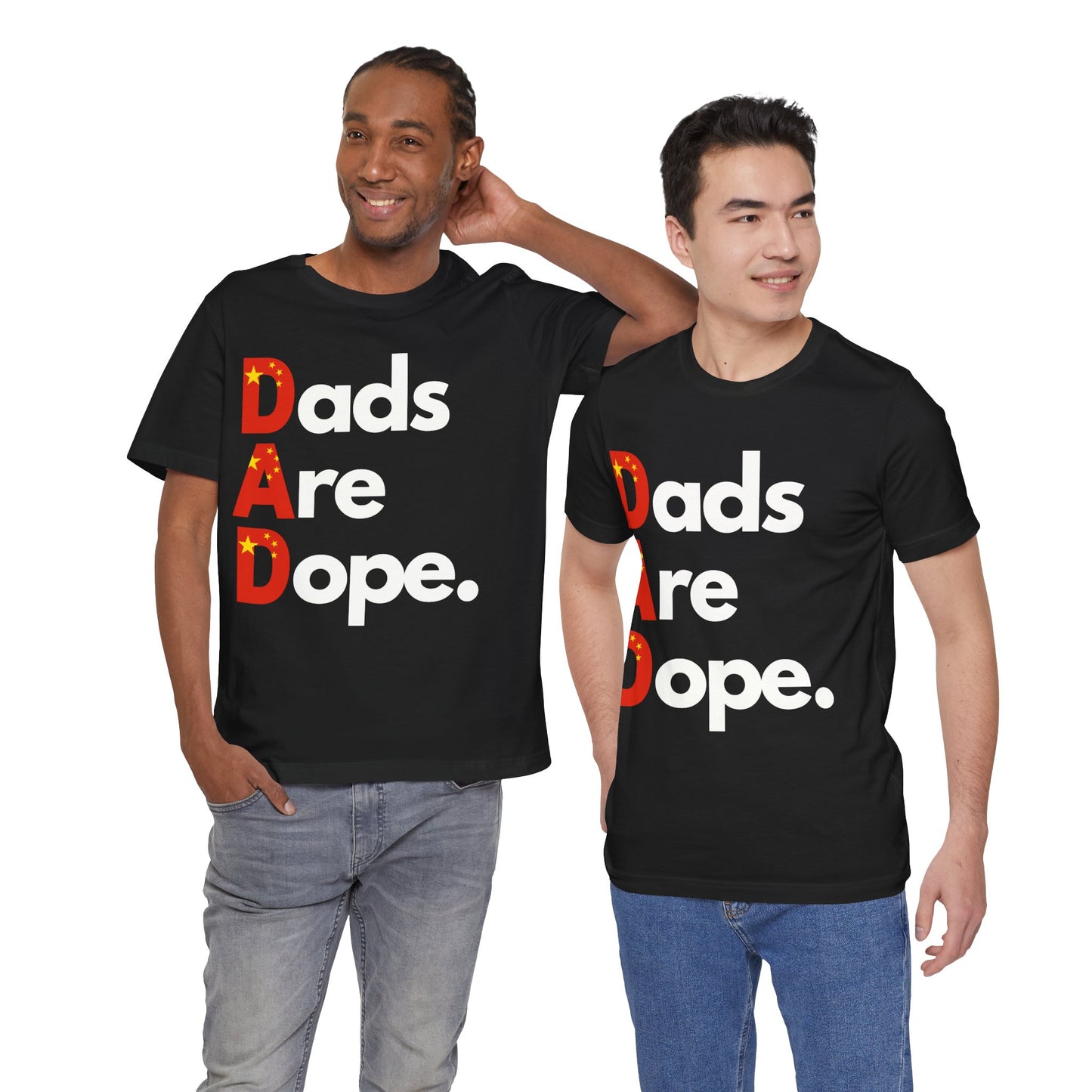 Dads are Dope -China T Shirt