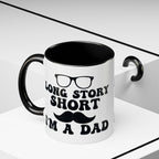 Long Story Short I'm a Dad Mug
