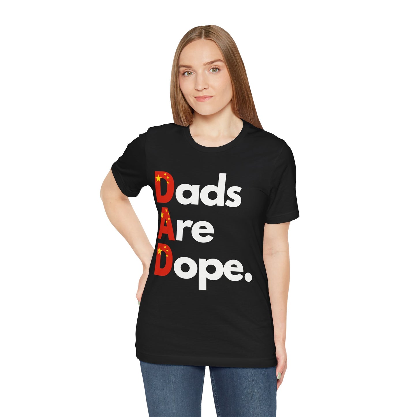 Dads are Dope -China T Shirt