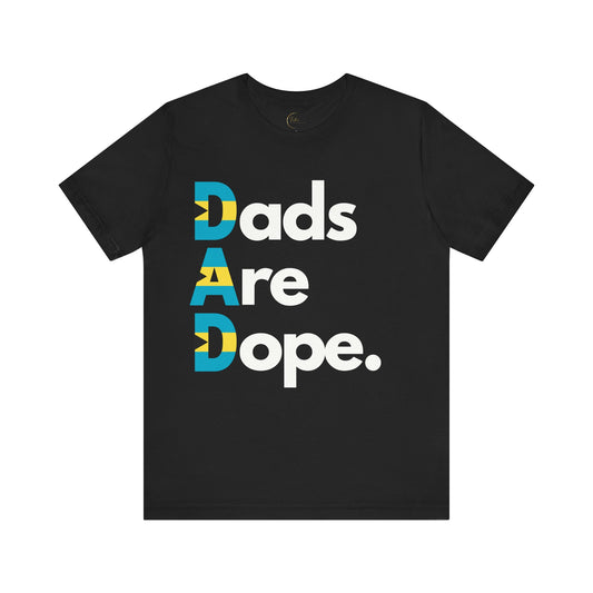 Dads Are Dope - Bahamas