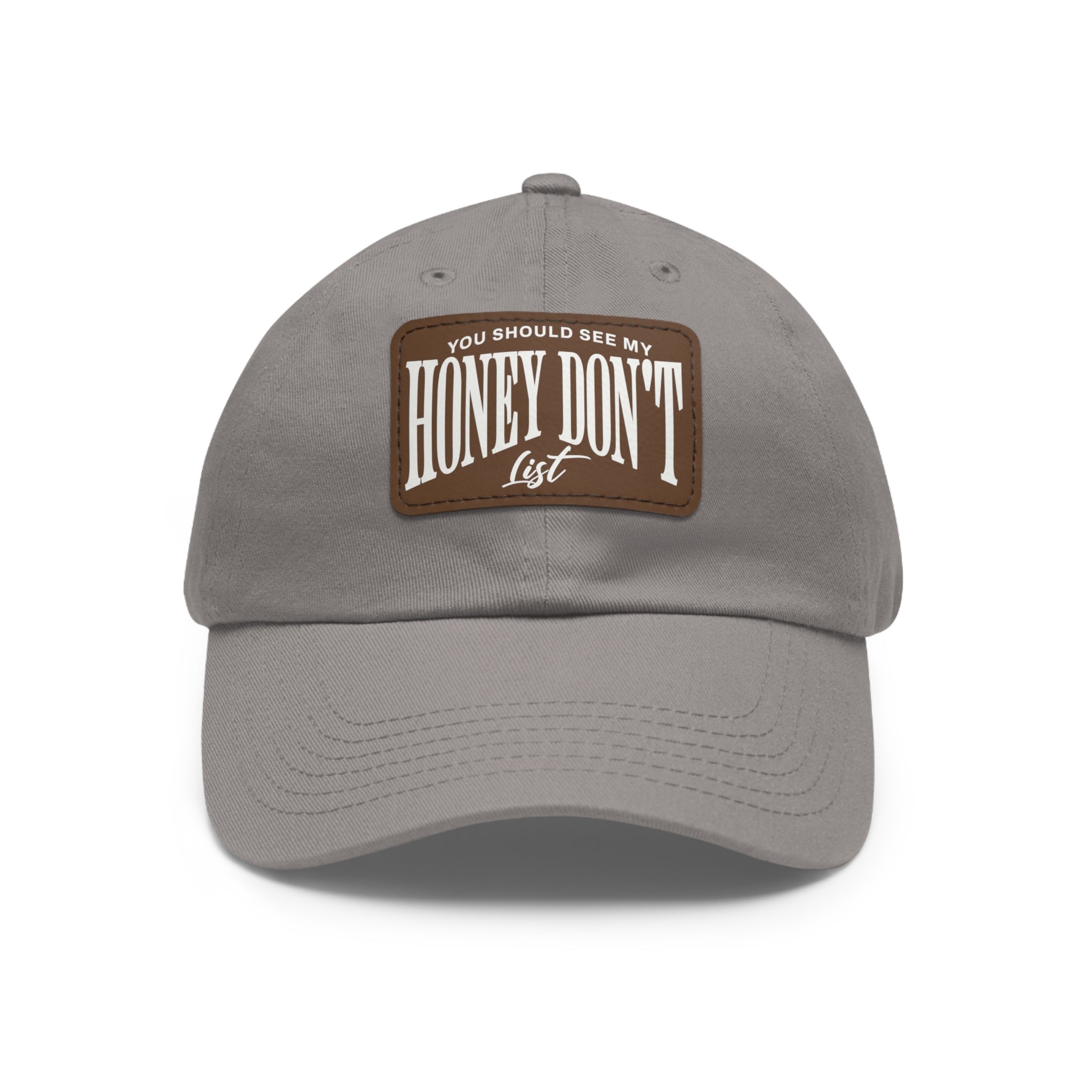 Honey Don't List Leather Patch Dad Cap