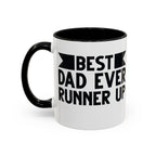 Best Dad Ever Runner Up Mug