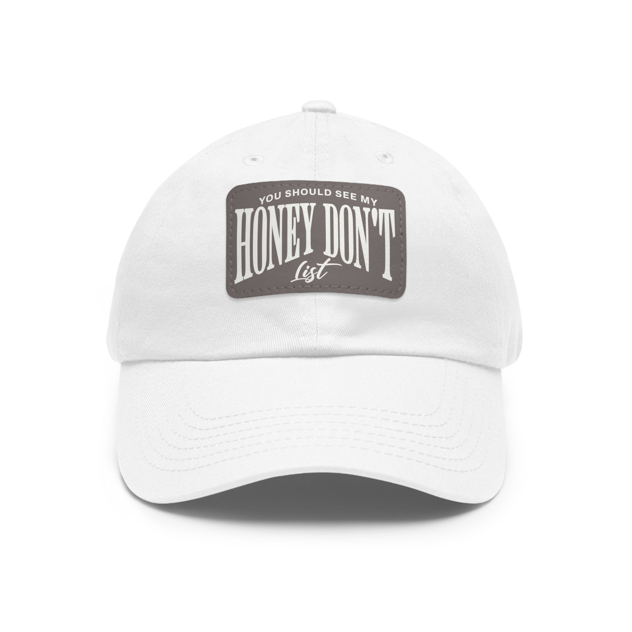 Honey Don't List Leather Patch Dad Cap