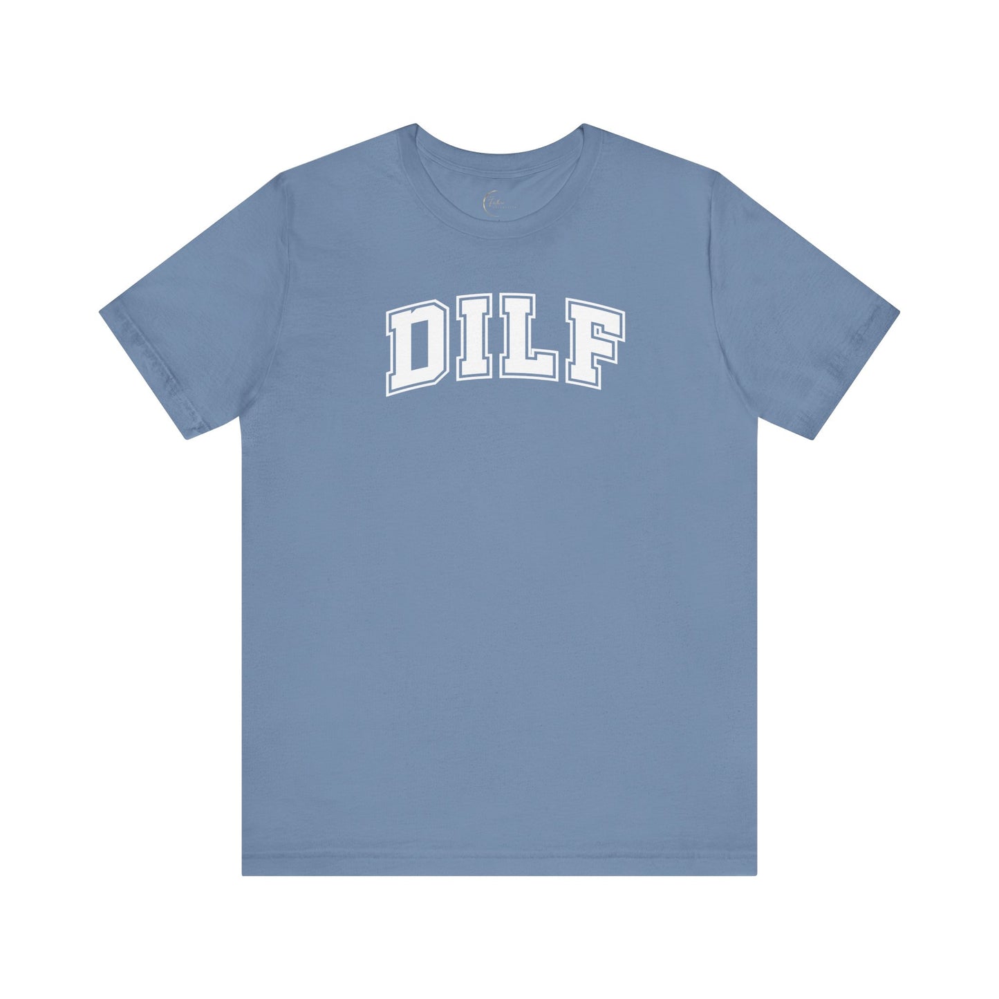 DILF T-Shirt