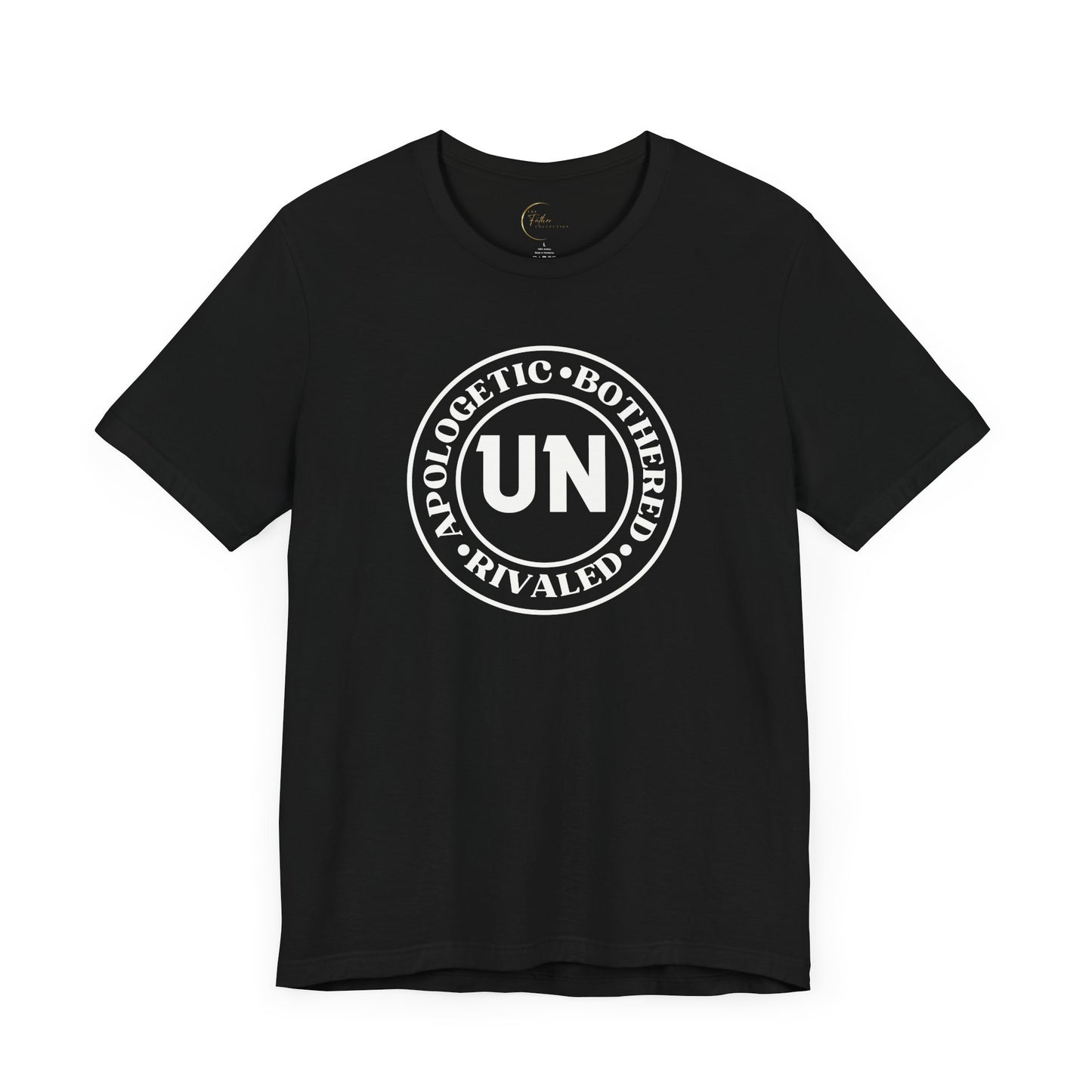 Unbothered Unapologetic T shirt