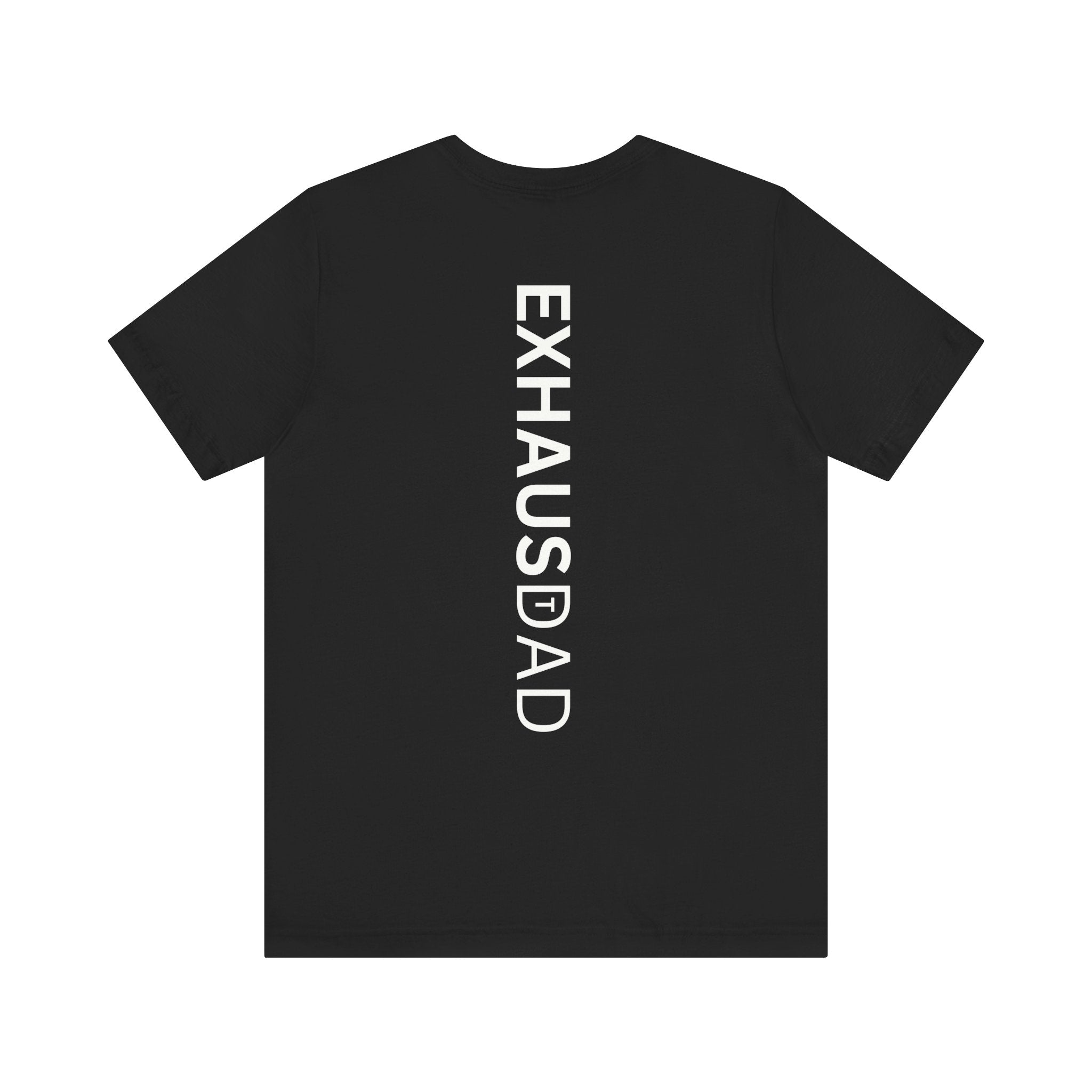 ExhausDAD Tee Shirt